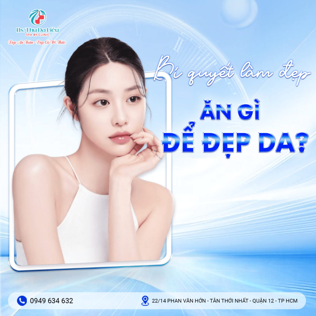 Bí quyết làm đẹp - Ăn gì để đẹp da?