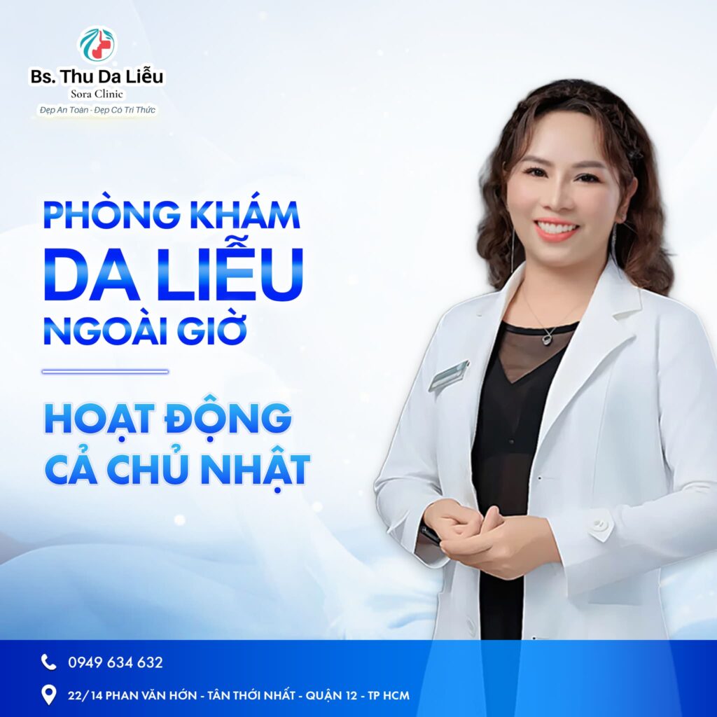 Phòng khám Da liễu ngoài giờ hoạt động cả Chủ nhật